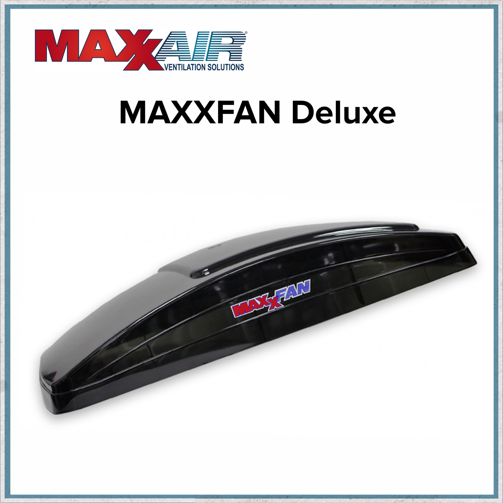 MaxxAir Maxxfan Deluxe Roof Vent-Camper Interiors