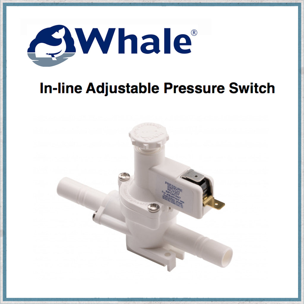 Whale in-line adjustable pressure switch